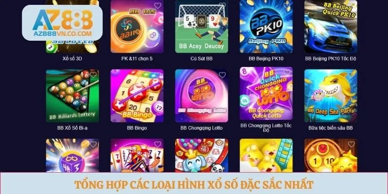 Tổng hợp các loại hình xổ số đặc sắc nhất